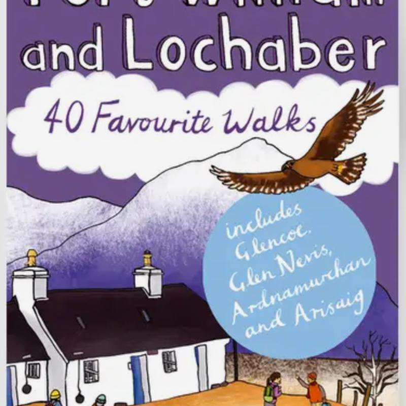 Fort William & Lochaber 40 Favourite Walks By Pocket Mountains Ltd
