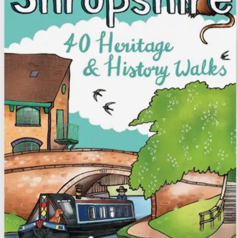 Shropshire 40 Heritage and History Walks By Pocket Mountains Ltd