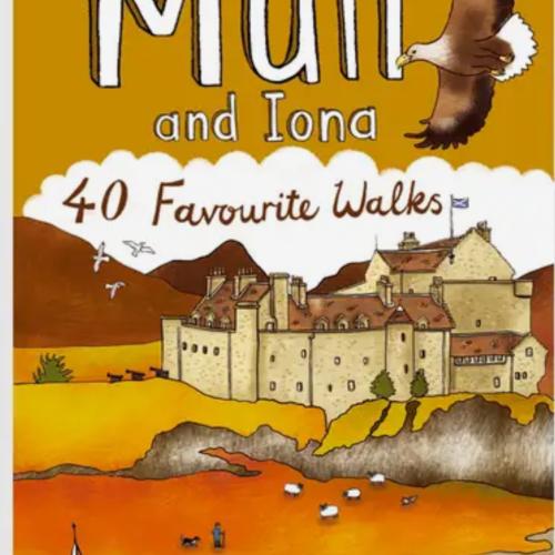 Mull and Iona 40 Favourite Walks By Pocket Mountains Ltd
