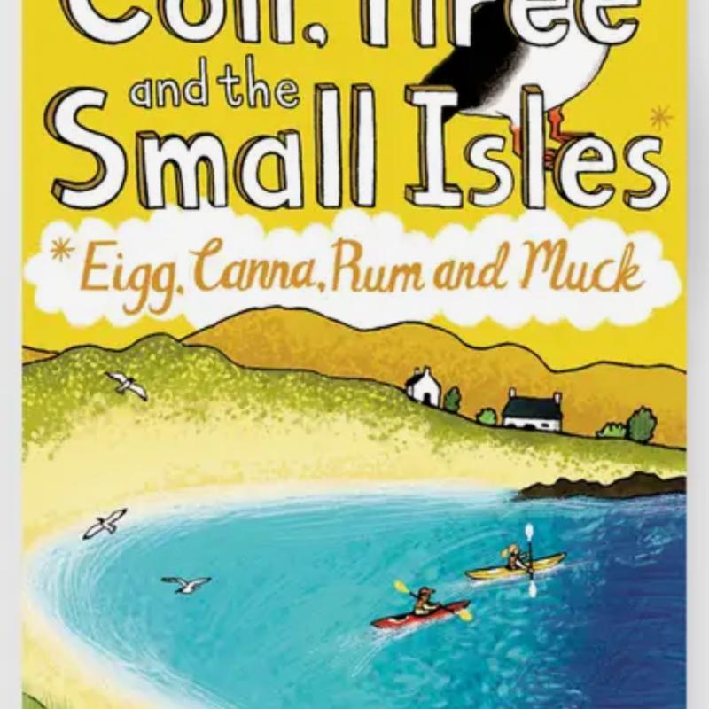 Coll Tiree & The Small Isles Eigg Cana Rum & Muck Walks By Pocket Mountains Ltd