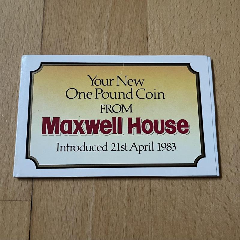 1983 Maxwell House, New £1 Coin, Introduced 21st April 1983