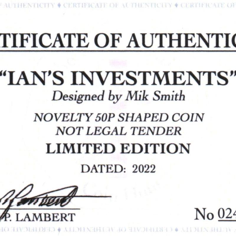 RARE ORIGINAL IAN'S INVESTMENTS 2022 WITH COA OF 100