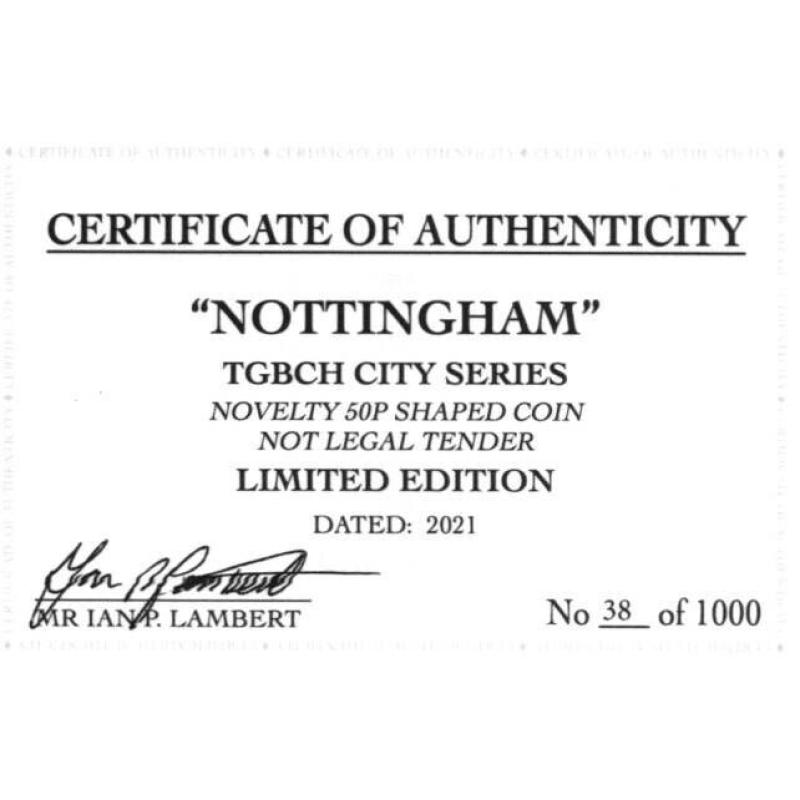 RARE ORIGINAL NOTTINGHAM, TGBCH CITY SERIES WITH COA OF 1000