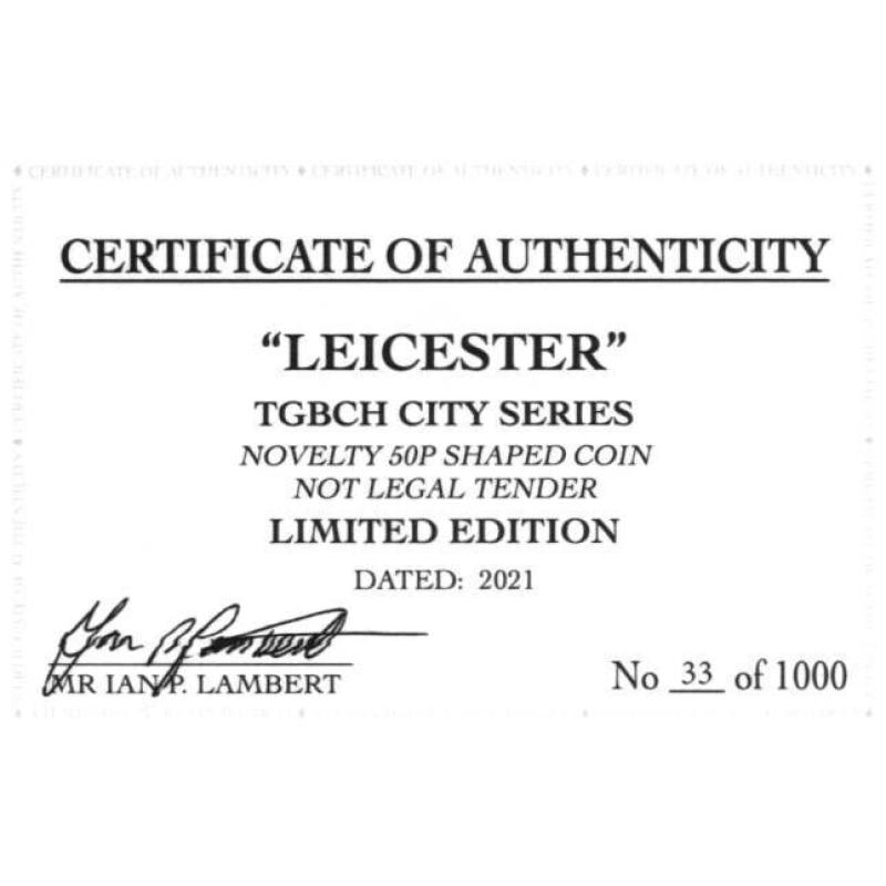 RARE ORIGINAL LEICESTER, TGBCH CITY SERIES WITH COA OF 1000