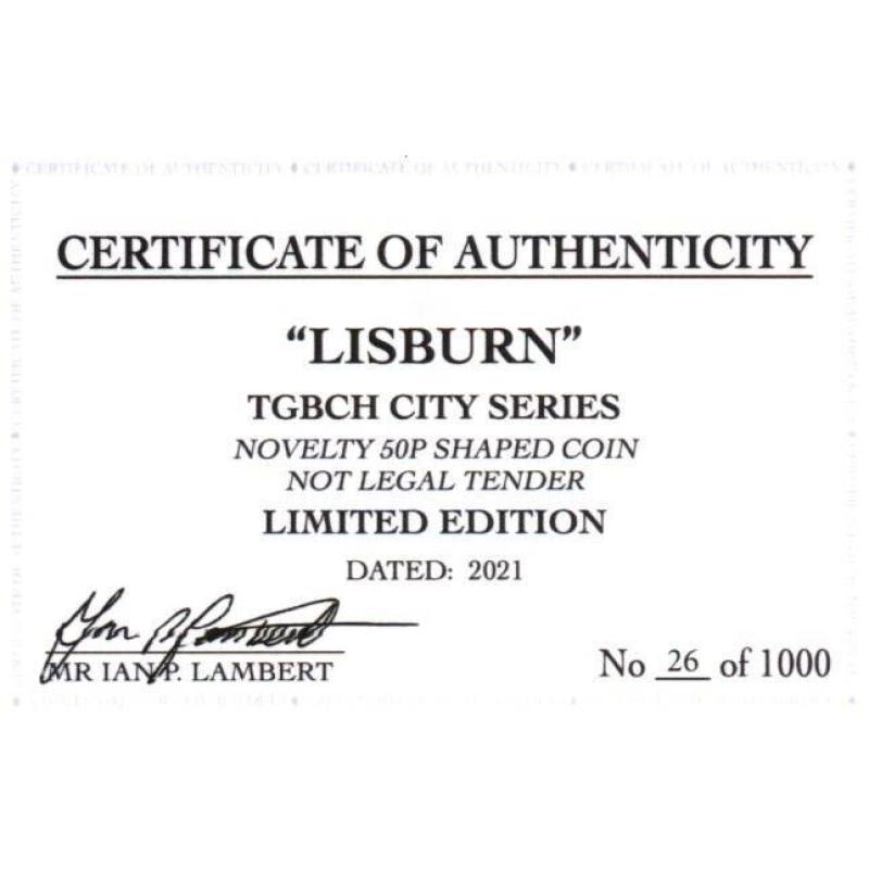 RARE ORIGINAL LISBURN, TGBCH CITY SERIES WITH COA OF 1000