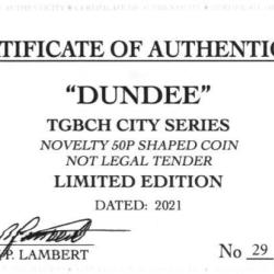 RARE ORIGINAL DUNDEE, TGBCH CITY SERIES WITH COA OF 1000