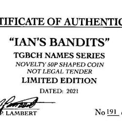 RARE ORIGINAL IAN'S BANDITS 2021 WITH COA OF 1000