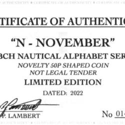 RARE ORIGINAL N-NOVEMBER NAUTICAL ALPHABET SERIES WITH COA OF 100