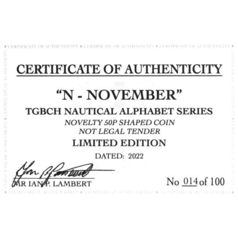 RARE ORIGINAL N-NOVEMBER NAUTICAL ALPHABET SERIES WITH COA OF 100