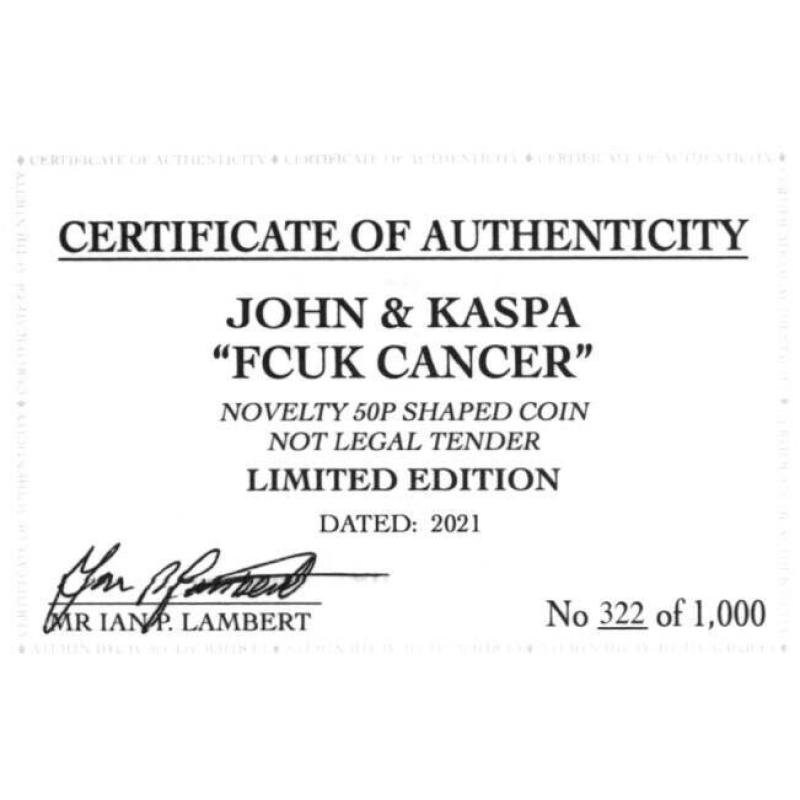 RARE ORIGINAL JOHN & KASPA FCUK CANCER 2021 WITH COA OF 1000