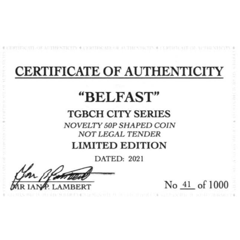 RARE ORIGINAL BELFAST, TGBCH CITY SERIES WITH COA OF 1000