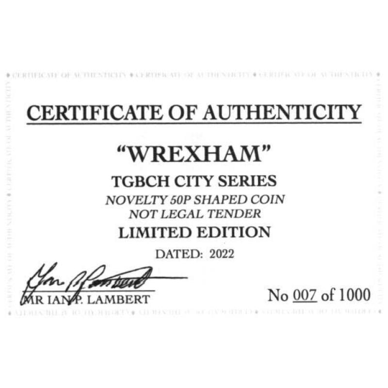 RARE ORIGINAL WREXHAM,TGBCH CITY SERIES WITH COA OF 1000