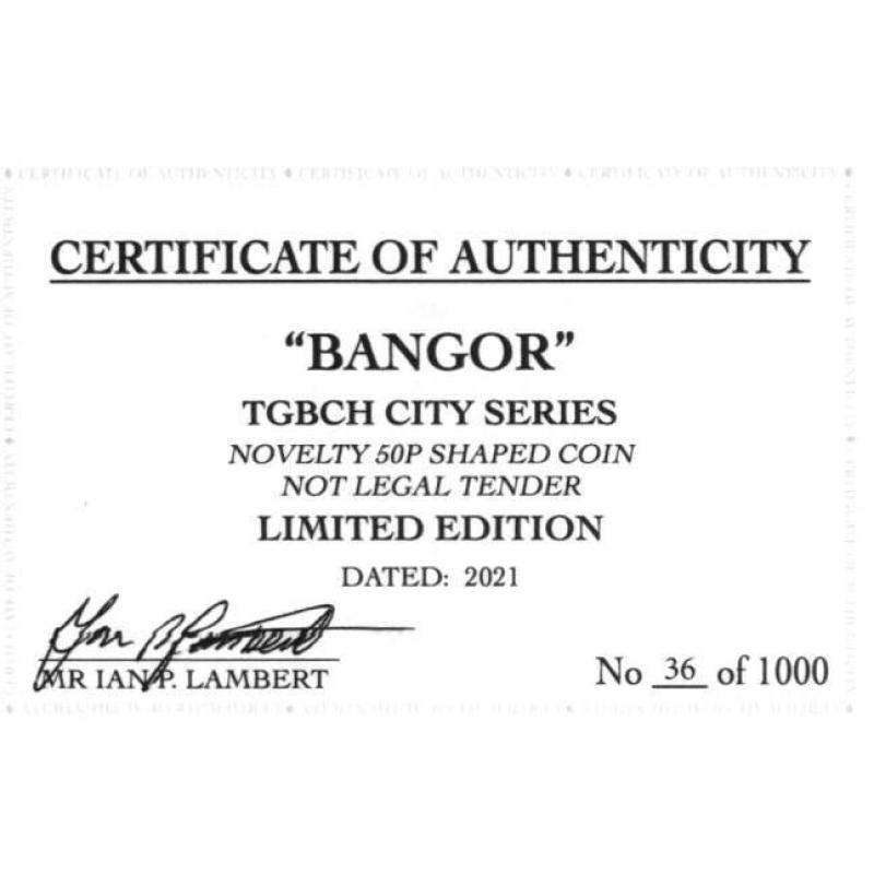 RARE ORIGINAL BANGOR, TGBCH CITY SERIES WITH COA OF 1000