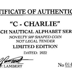 RARE ORIGINAL C-CHARLIE NAUTICAL ALPHABET SERIES WITH COA OF 100