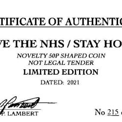 RARE ORIGINAL SAVE THE NHS-STAY HOME 2021 WITH COA OF 1000