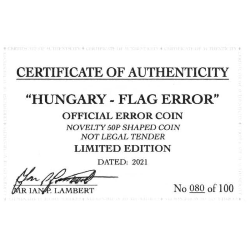 RARE ORIGINAL HUNGARY ERROR FLAG EURO 2021 SERIES WITH COA OF 100